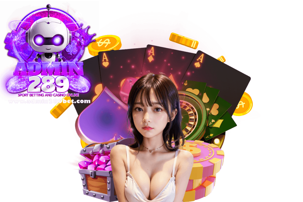 admin 289 สล็อต